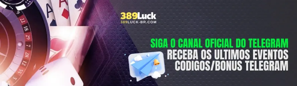 Banner promocional 389LUCK cassino canal oficial Telegram